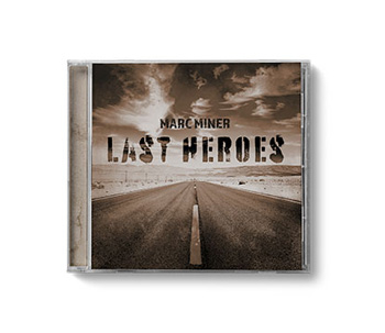 Marc Miner Last Heroes